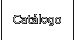 Catálogo